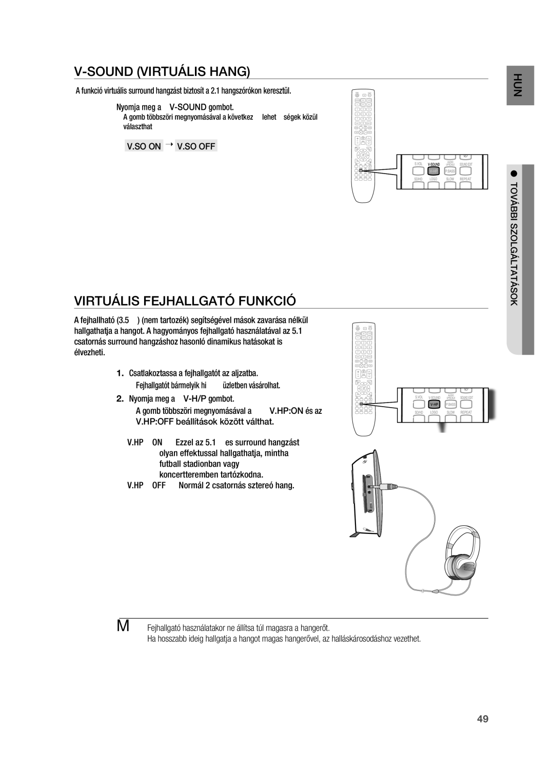 Samsung HT-X720T/XET, HT-X720GT/EDC manual Sound VIRTUáLIS Hang, VIRTUáLIS FEjHALLGATó FUNKCIó, TOVáBBI SzOLGáLTATáSOK 