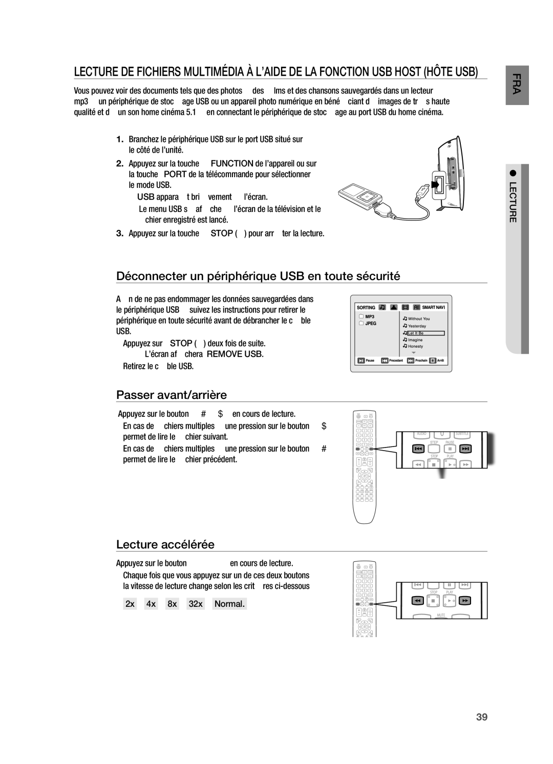 Samsung HT-X720T/XEF, HT-X720GT/XEF manual Déconnecter un périphérique USB en toute sécurité, ~ Retirez le câble USB 