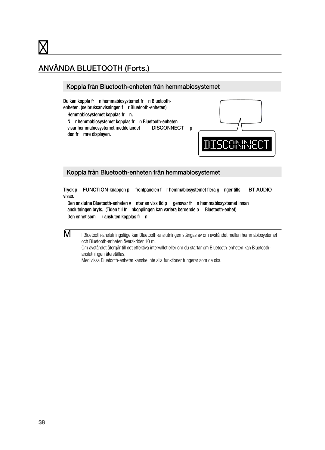 Samsung HT-X720T/XEE, HT-X720GT/XEE manual Använda Bluetooth Forts, ~ Hemmabiosystemet kopplas från 