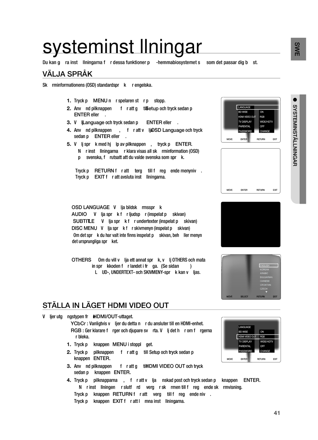 Samsung HT-X720GT/XEE, HT-X720T/XEE manual Systeminställningar, Välja språk, LJUD-, UNDERTEXT- och SKIVMENY-språk kan väljas 