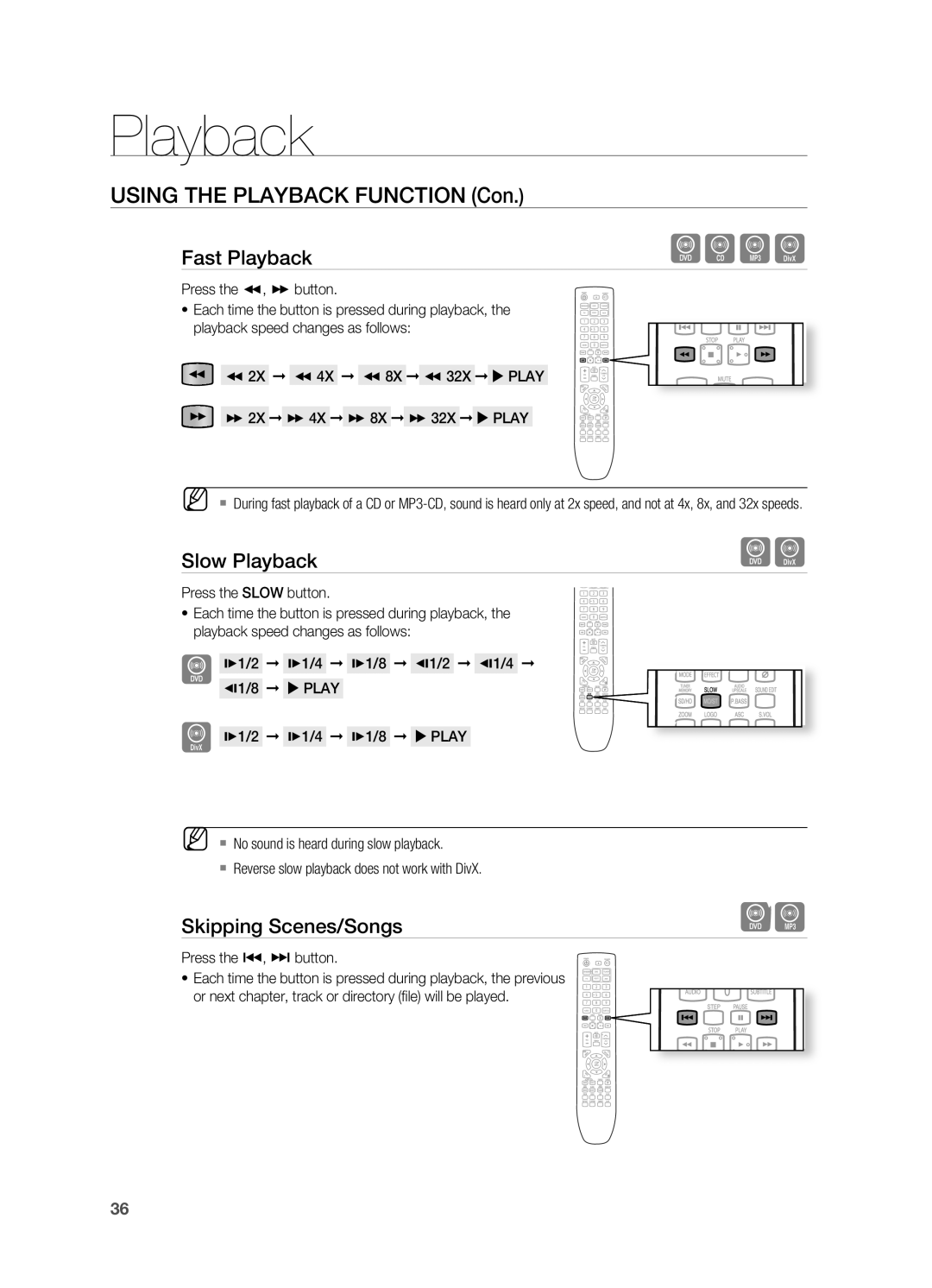 Samsung HT-X725G, HT-TX725G Using the Playback Function Con, Slow Playback, Skipping Scenes/Songs, Press the , button 