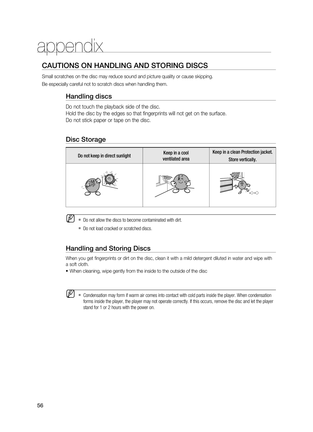 Samsung HT-X810 Appendix, Handling discs, Disc Storage, Handling and Storing Discs, Do not keep in direct sunlight 