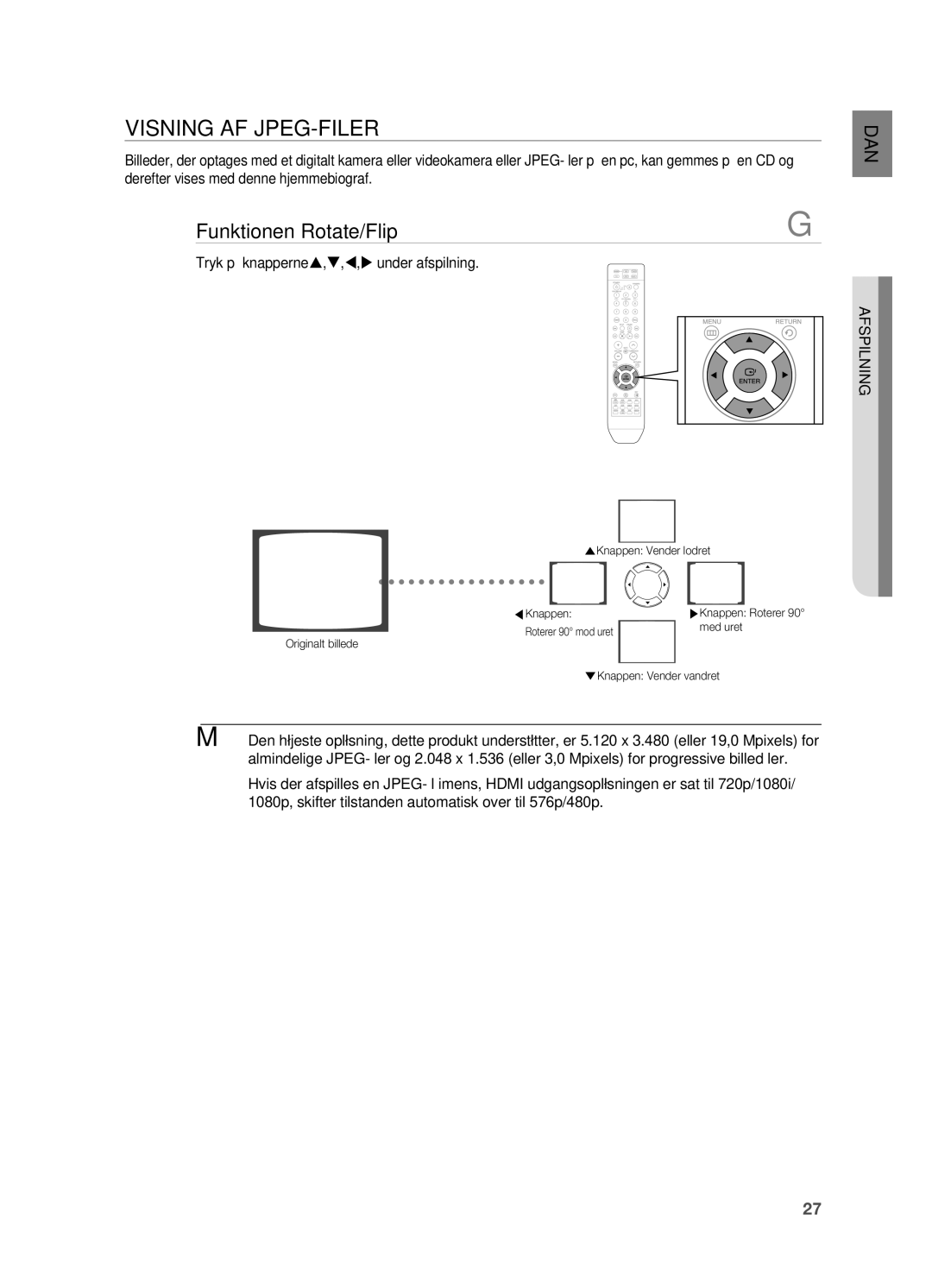 Samsung HT-X810R/XEE manual Visning AF jpEG-FILER, Funktionen Rotate/Flip, Tryk på knapperne,,, under afspilning 