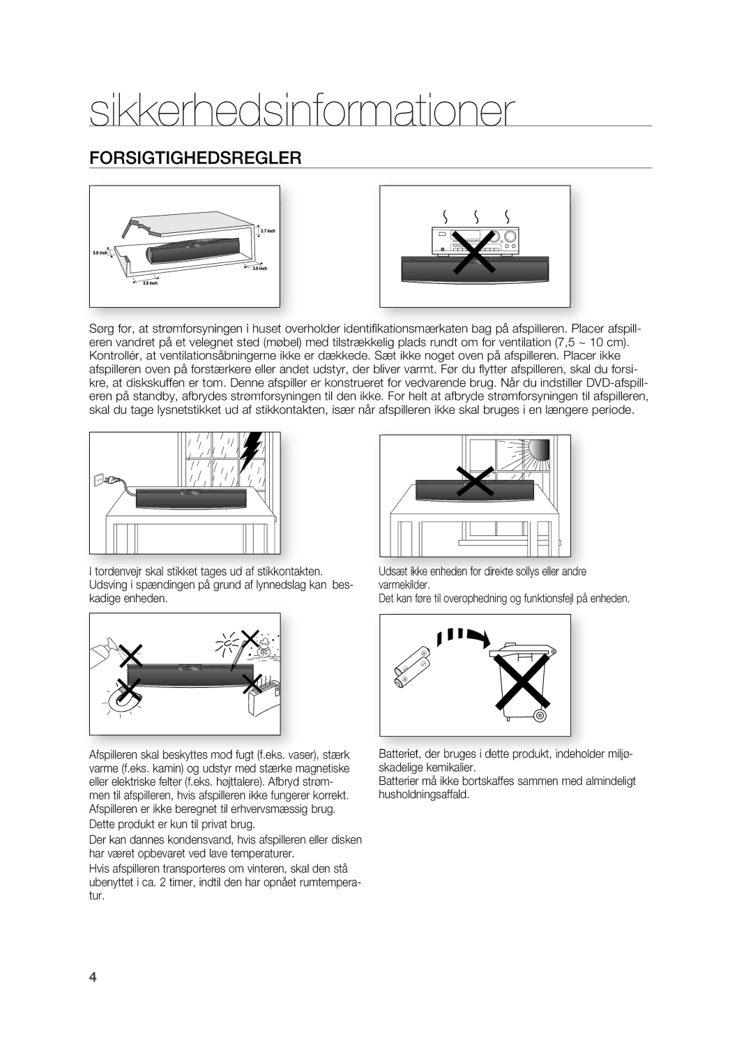 Samsung HT-X810R/XEE manual Forsigtighedsregler, Erholder identicer afspill, Dette produkt er kun til privat brug 