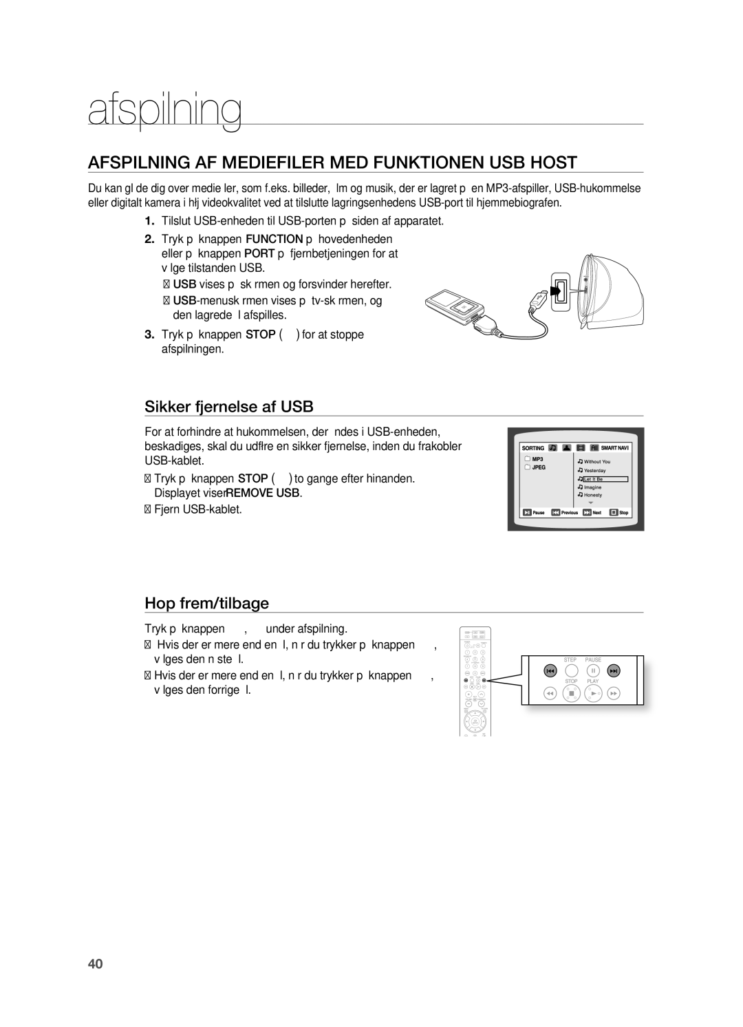 Samsung HT-X810R/XEE manual AFSpILNING AF Mediefiler MED Funktionen USB Host, Sikker fjernelse af USB, Hop frem/tilbage 