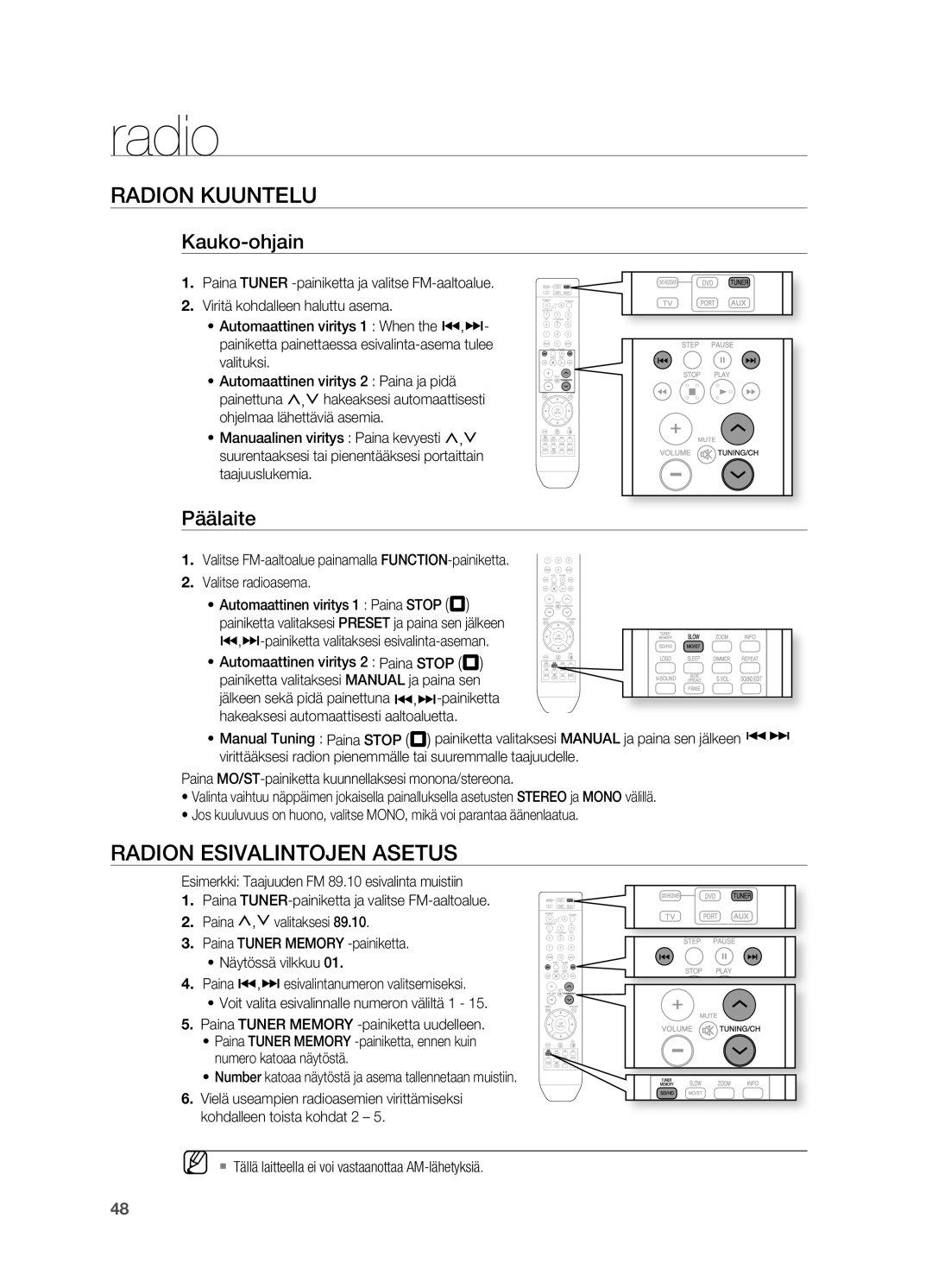 Samsung HT-X810R/XEE manual Radio, RADIoN Kuuntelu, RADIoN ESIVALINTojEN Asetus, Kauko-ohjain, Päälaite 