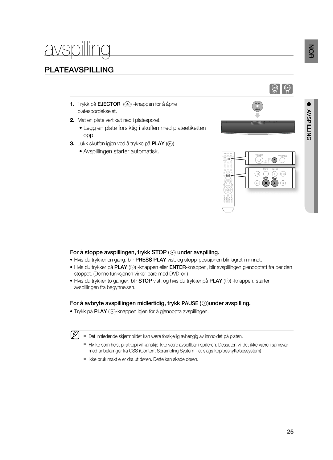 Samsung HT-X810R/XEE manual Avspilling, PLATEAVSPILLINg, . Lukk skuffen igjen ved å trykke på Play 