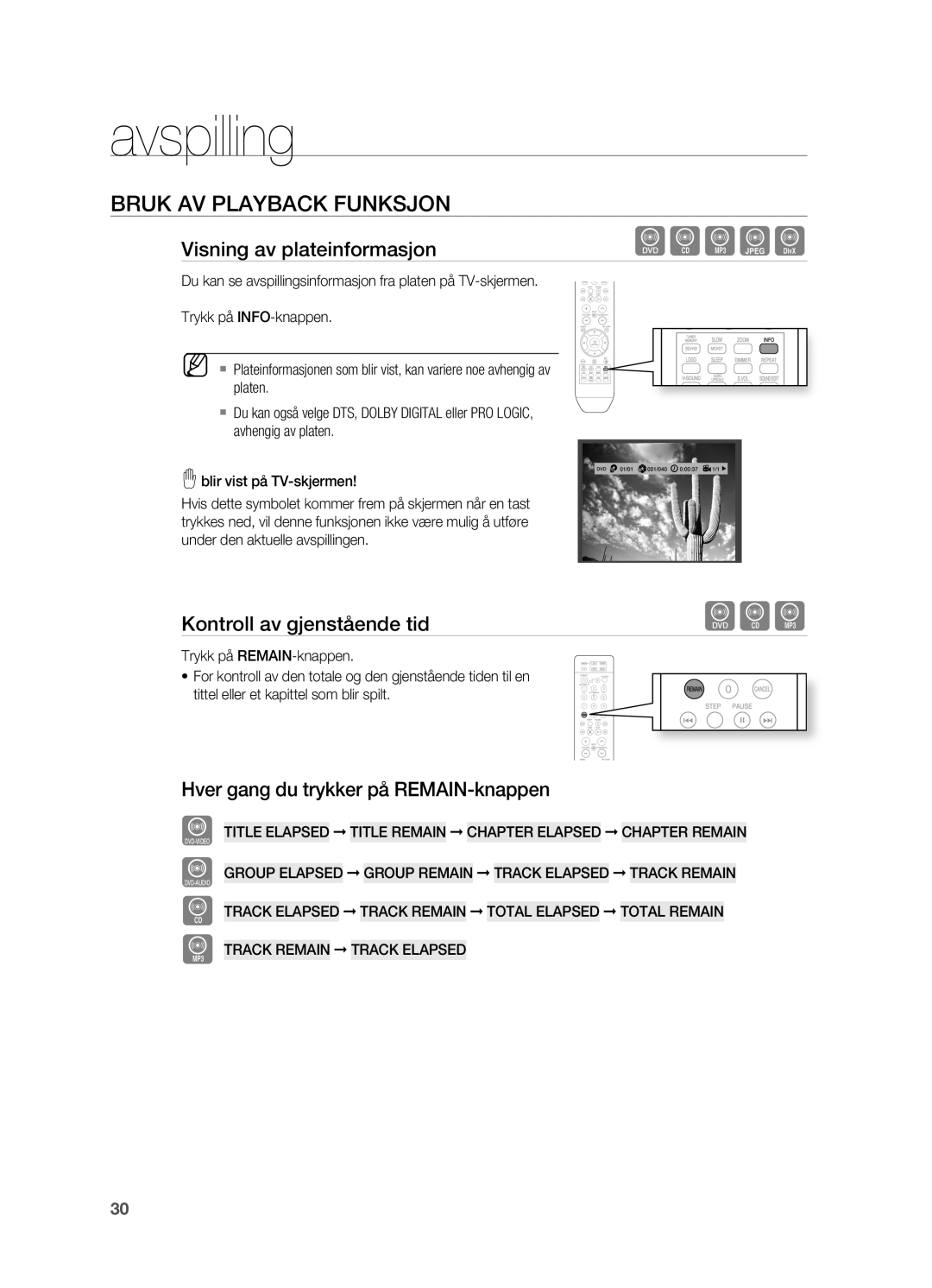 Samsung HT-X810R/XEE manual Bruk AV Playback fUNKSJON, Visning av plateinformasjon, Kontroll av gjenstående tid 