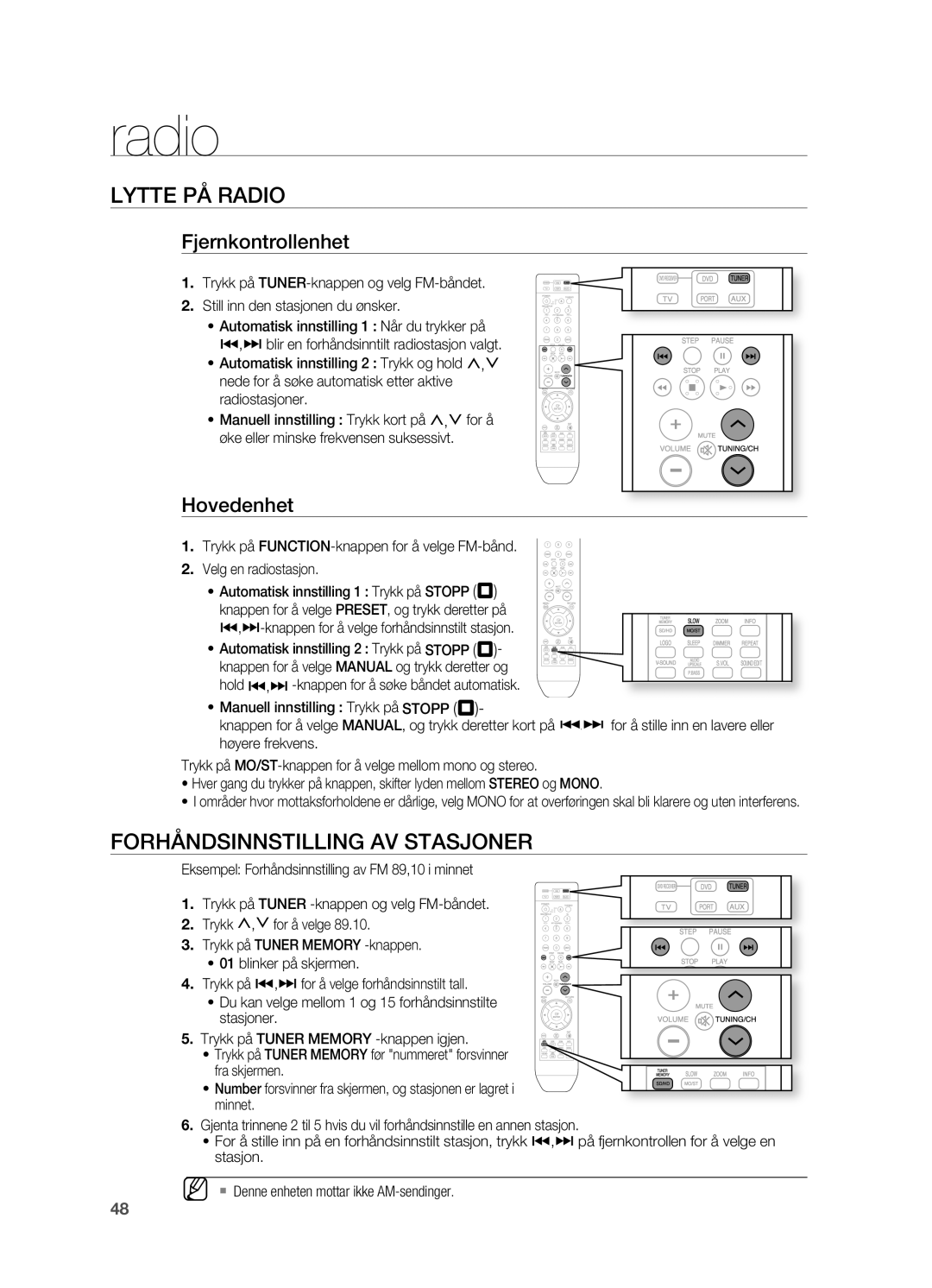 Samsung HT-X810R/XEE manual Lytte På Radio, FORHåNDSINNSTILLINg AV Stasjoner, Fjernkontrollenhet, Hovedenhet 