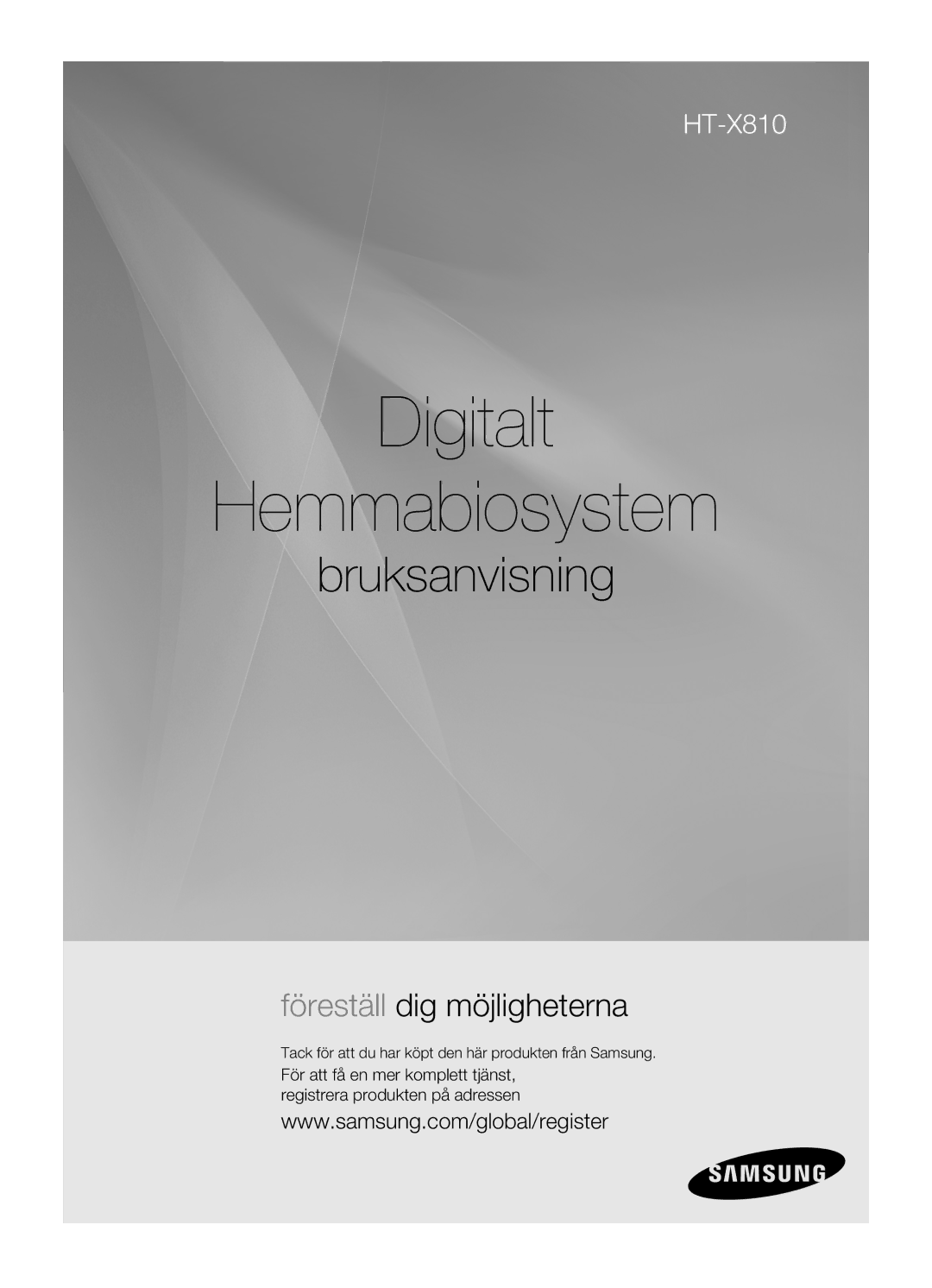 Samsung HT-X810R/XEE manual Digitalt Hemmabiosystem, Tack för att du har köpt den här produkten från Samsung 