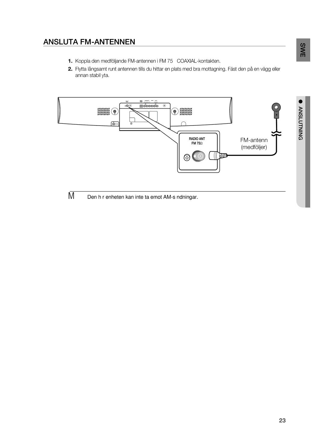 Samsung HT-X810R/XEE manual Ansluta FM-antennen, ` Den här enheten kan inte ta emot AM-sändningar 