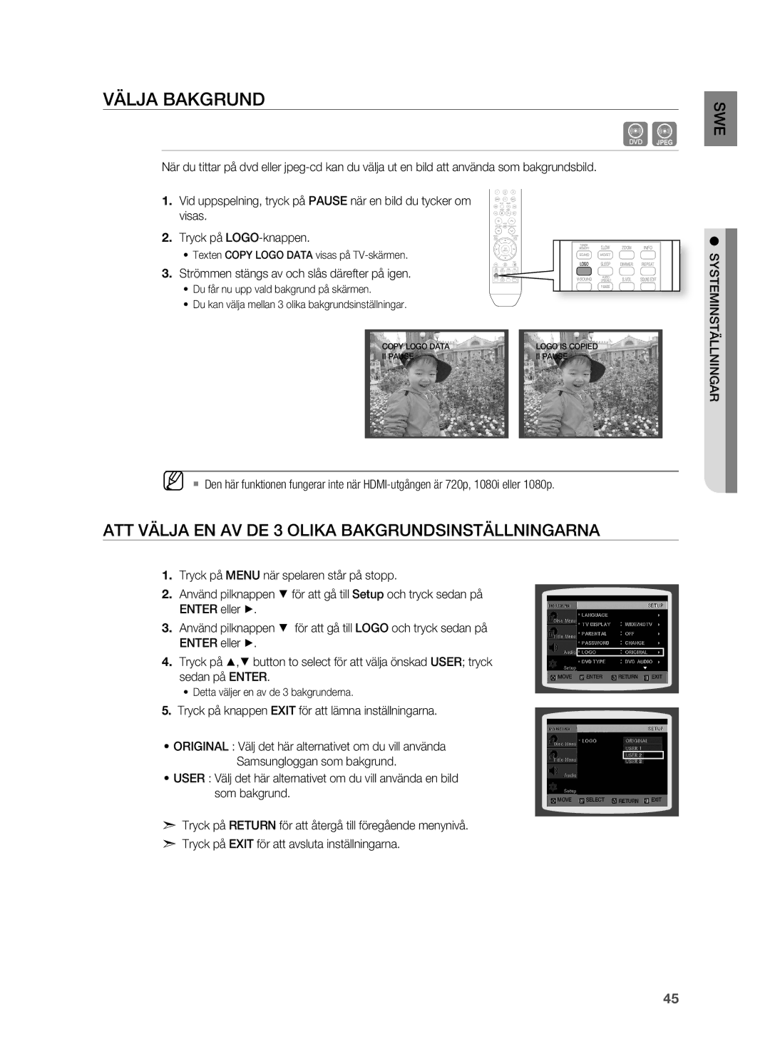 Samsung HT-X810R/XEE manual VäLjA Bakgrund, ATT VäLjA EN AV DE 3 oLIKA BAKGRUNDSINSTäLLNINGARNA 