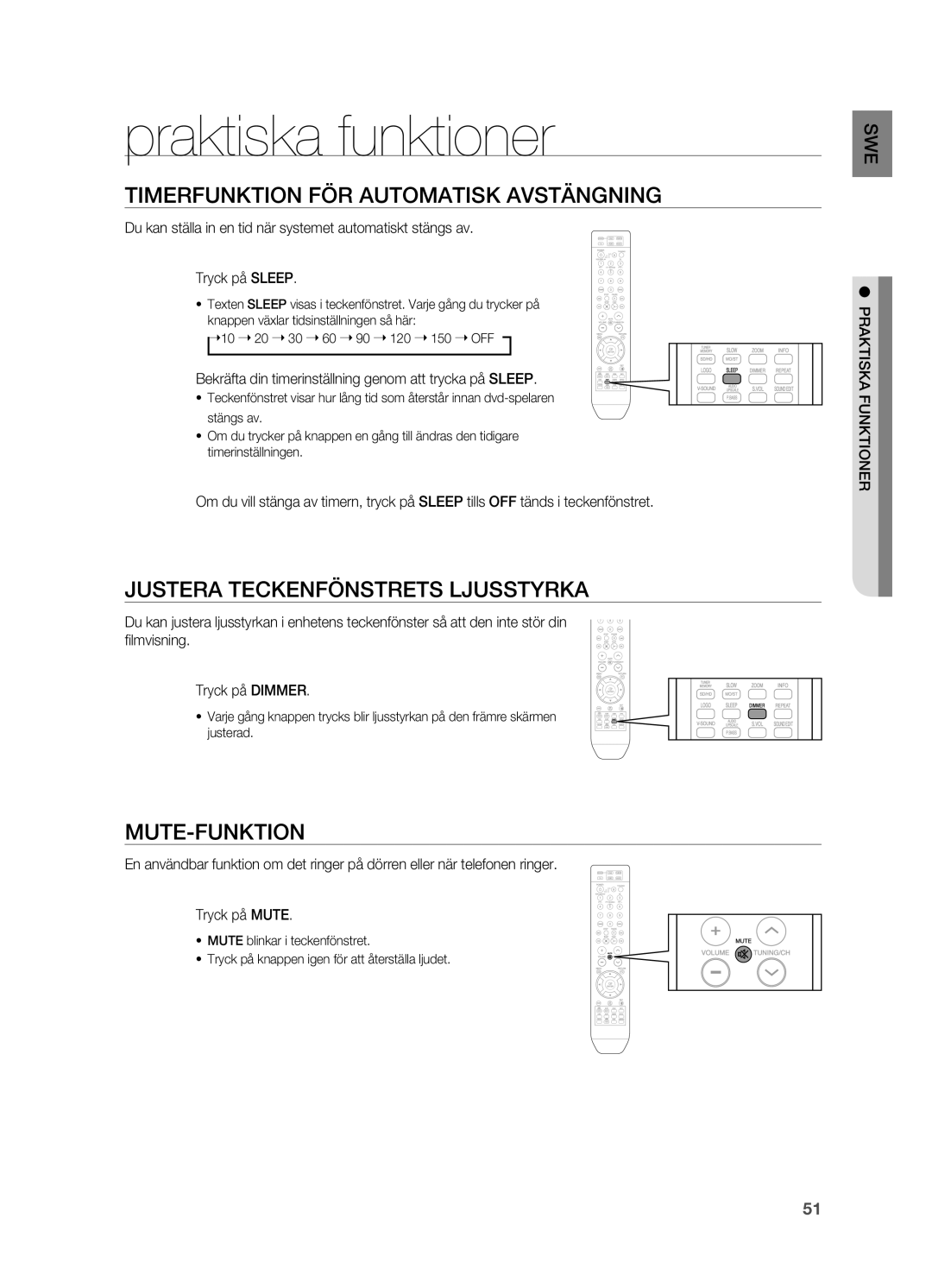 Samsung HT-X810R/XEE Praktiska funktioner, TIMERFUNKTIoN FÖR AUToMATISK AVSTäNGNING, JUSTERA Teckenfönstrets LjUSSTYRKA 