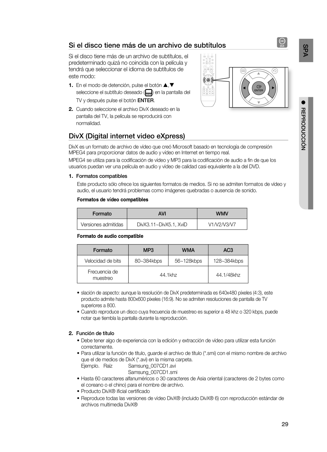 Samsung HT-X810R/XET Si el disco tiene más de un archivo de subtítulos, DivX Digital internet video eXpress, Avi Wmv, Wma 