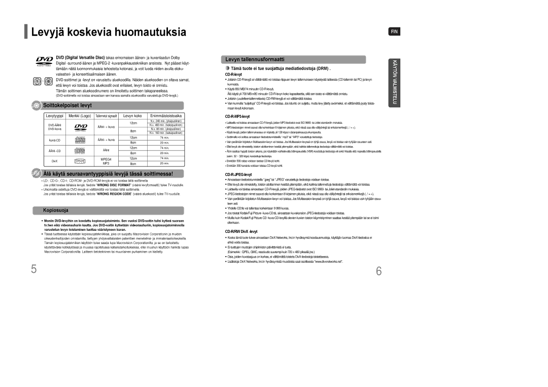 Samsung HT-Q100T/XEE manual Levyjä koskevia huomautuksia, Kopiosuoja, Tämä tuote ei tue suojattuja mediatiedostoja DRM 