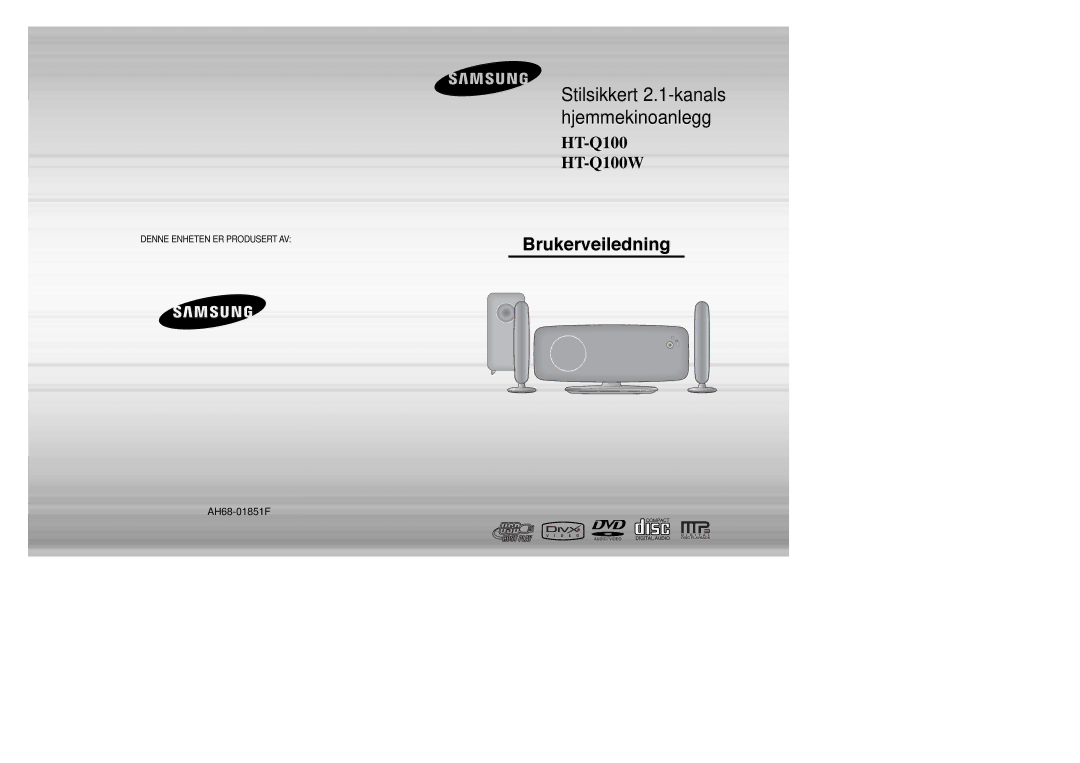 Samsung HT-Q100WR/ELS, HT-XQ100R/ELS, HT-Q100R/ELS, HT-XQ100WR/ELS, HT-Q100T/XEE, HT-XQ100T/XEE manual Betjeningsvejledning 