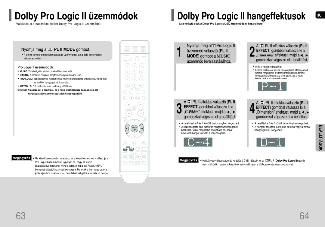 Samsung HT-XQ100T/XEF, HT-XQ100R/ELS Nyomja meg a PL II Mode gombot, Nyomja meg a Pro Logic, Effect gombbal válassza ki a 