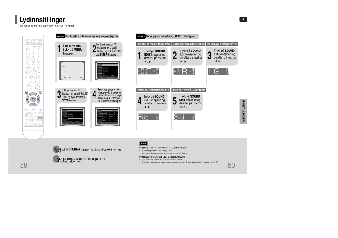 Samsung HT-XQ100WR/ELS Lydinnstillinger, Trykk på Sound EDIT-knappen og Deretter på markør, ‘Audio’, og trykk deretter 