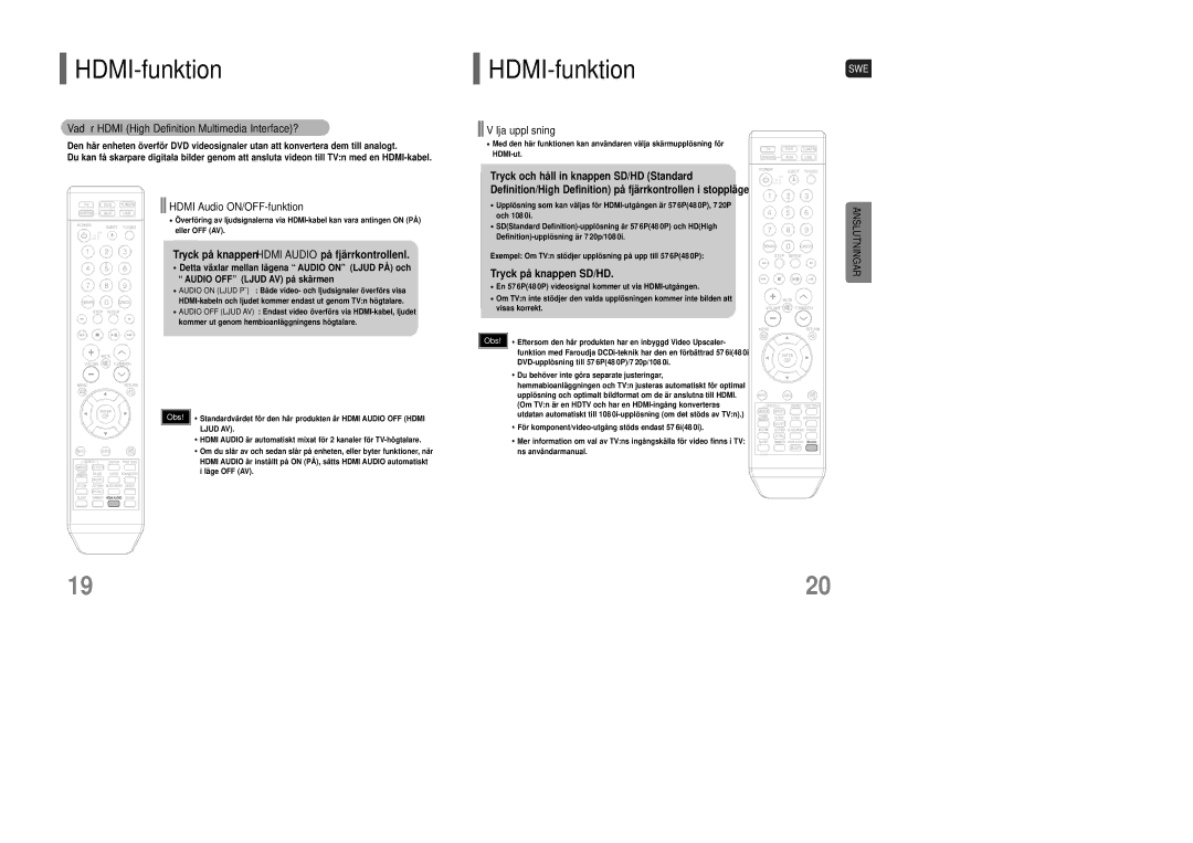 Samsung HT-XQ100T/XEE Vad är Hdmi High Definition Multimedia Interface?, Hdmi Audio ON/OFF-funktion, Välja upplösning 