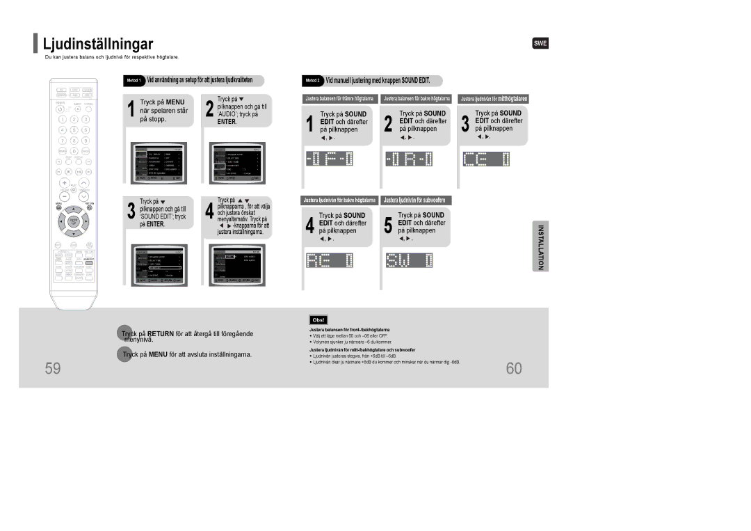 Samsung HT-XQ100WR/ELS, HT-XQ100R/ELS, HT-XQ100T/XEE manual Ljudinställningar, Tryck på Sound Edit och därefter På pilknappen 