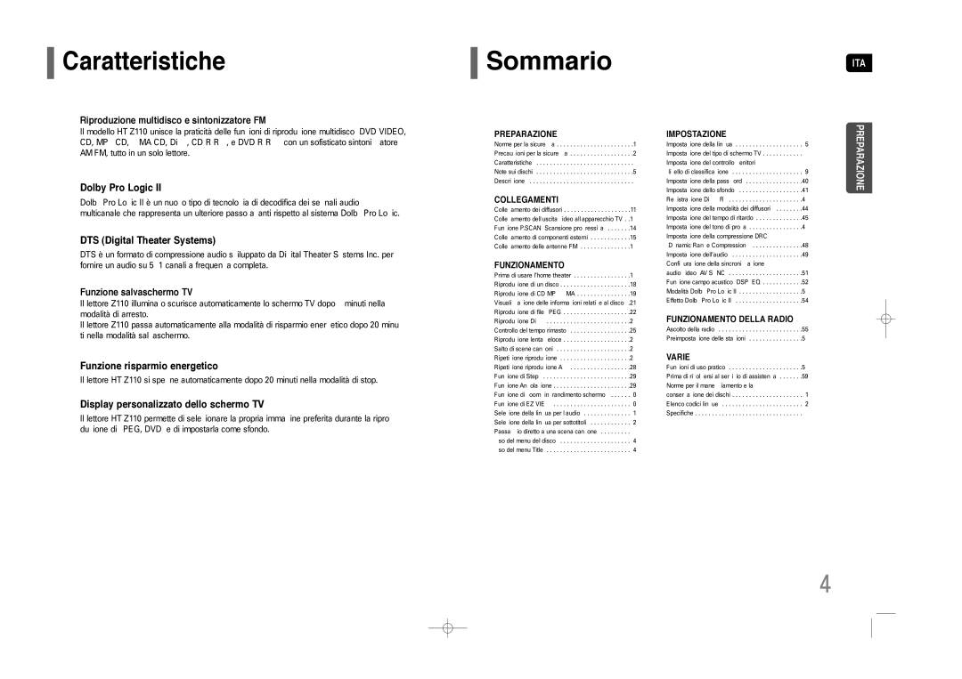 Samsung HT-Z110R/XET, HT-Z110NT/XET Caratteristiche, Riproduzione multidisco e sintonizzatore FM, Funzione salvaschermo TV 