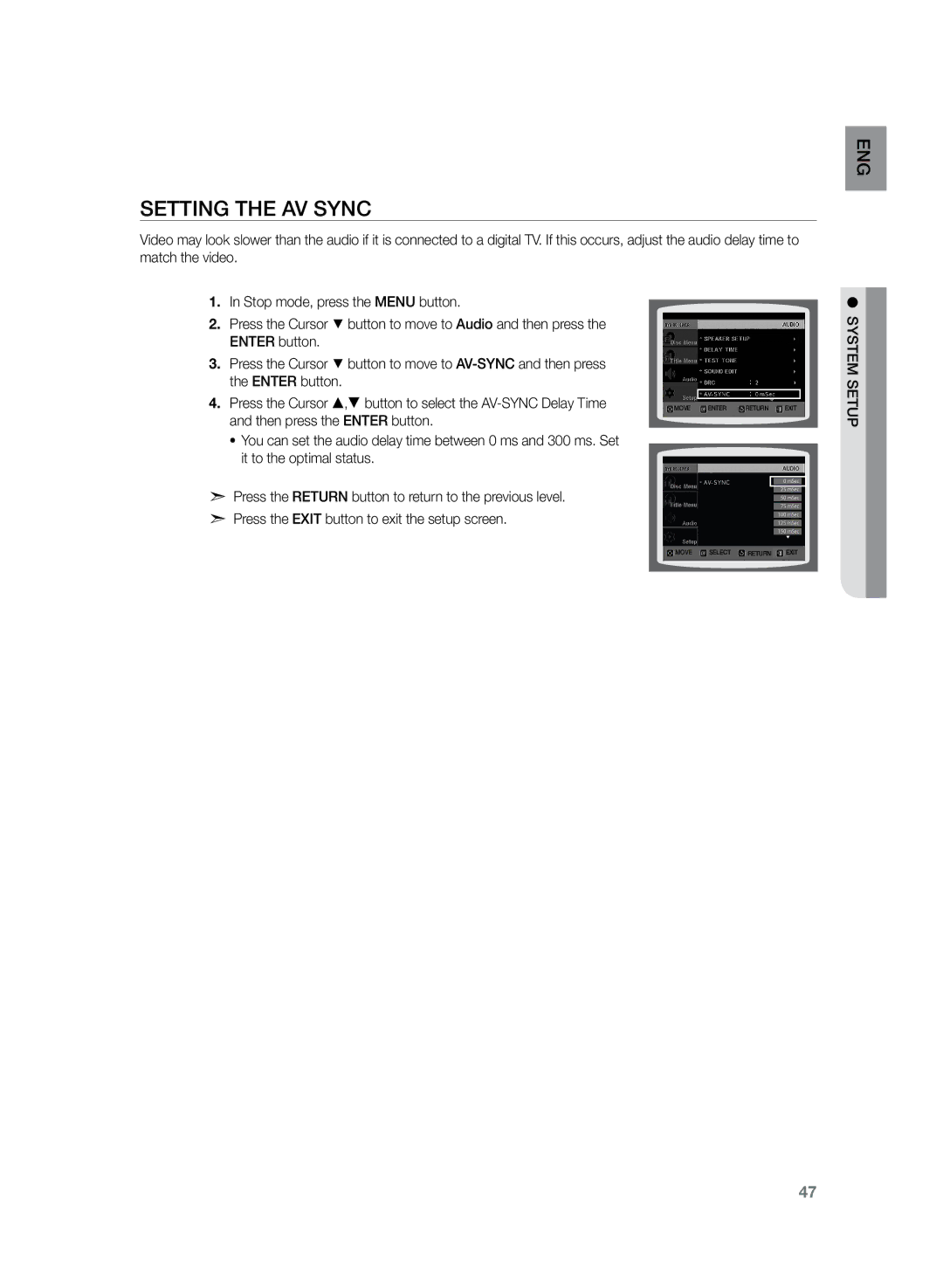 Samsung HT-Z120T/XER, HT-Z120T/EDC, HT-Z120T/XEF, HT-Z120T/XET, HT-Z120T/FMC, HT-Z120T/MEA, HT-Z120T/UMG Setting the AV Sync 