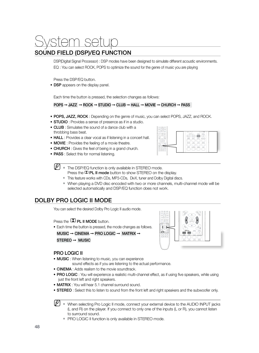 Samsung HT-Z120T/SAM Sound Field DSP/EQ Function, Dolby Pro Logic II Mode, Music Cinema PRO Logic Matrix Stereo Music 