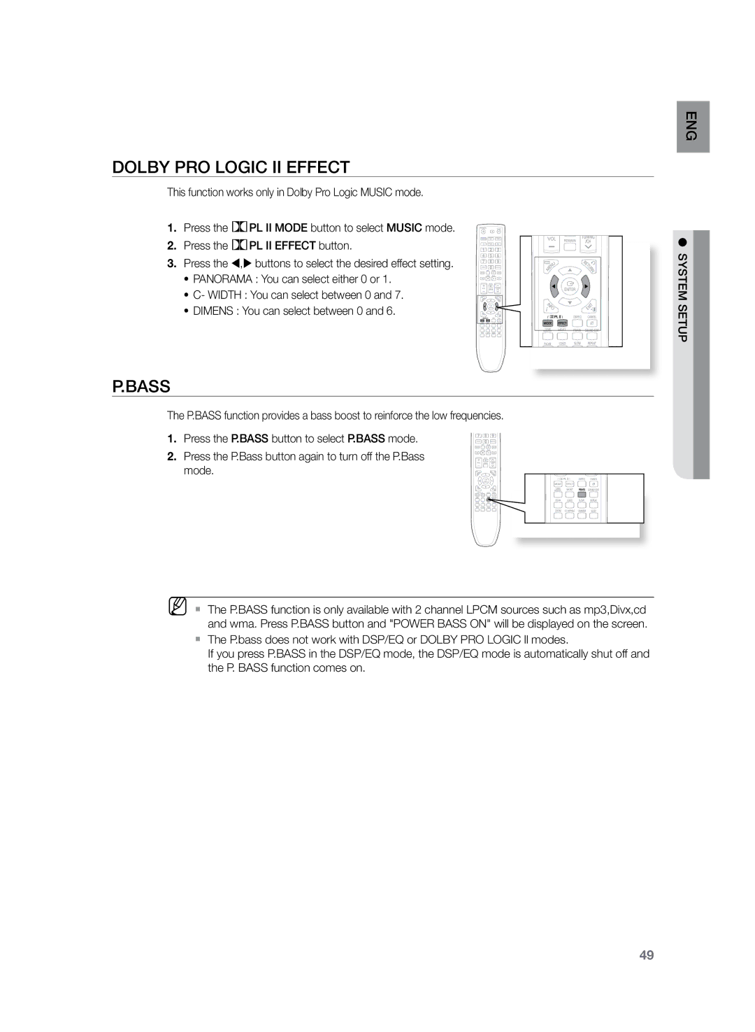 Samsung HT-Z120T/XFA, HT-Z120T/EDC, HT-Z120T/XEF, HT-Z120T/XET, HT-Z120T/FMC, HT-Z120T/MEA Dolby Pro Logic II Effect, Bass 