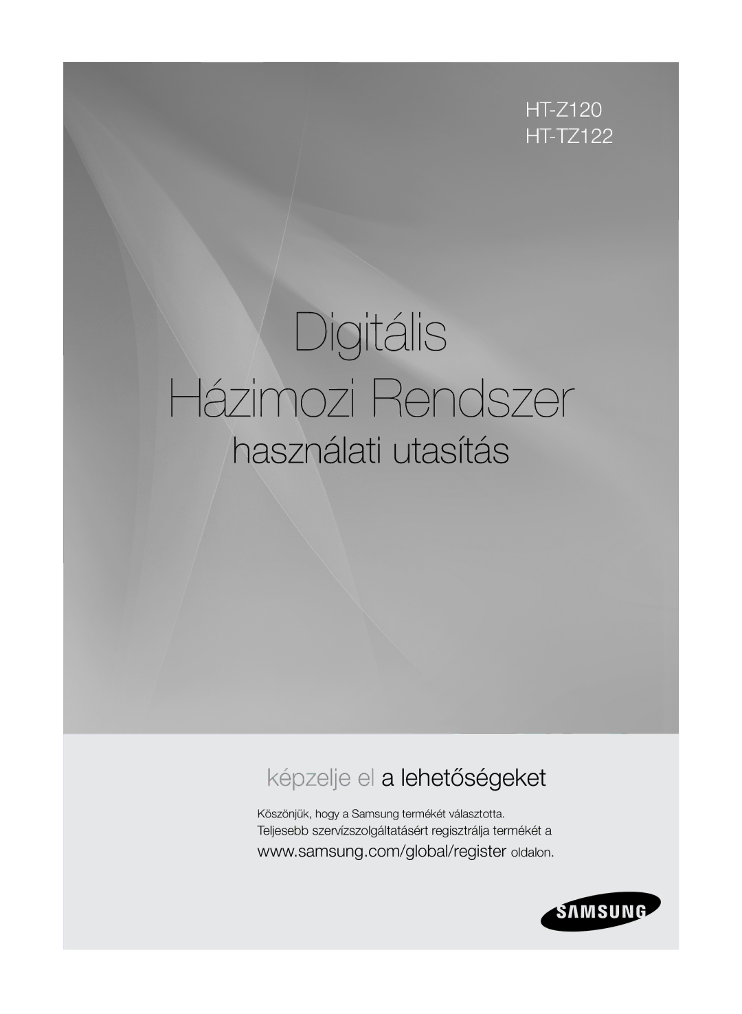 Samsung HT-Z120T/XET, HT-Z120T/EDC manual Teljesebb szervízszolgáltatásért regisztrálja termékét a 