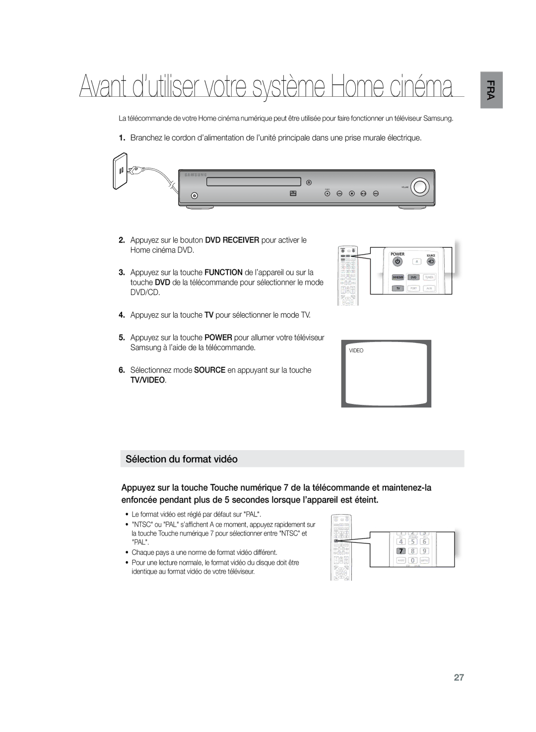 Samsung HT-Z220R/XEF, HT-TZ225R/XEF Sélection du format vidéo, Sélectionnez mode Source en appuyant sur la touche TV/VIDEO 