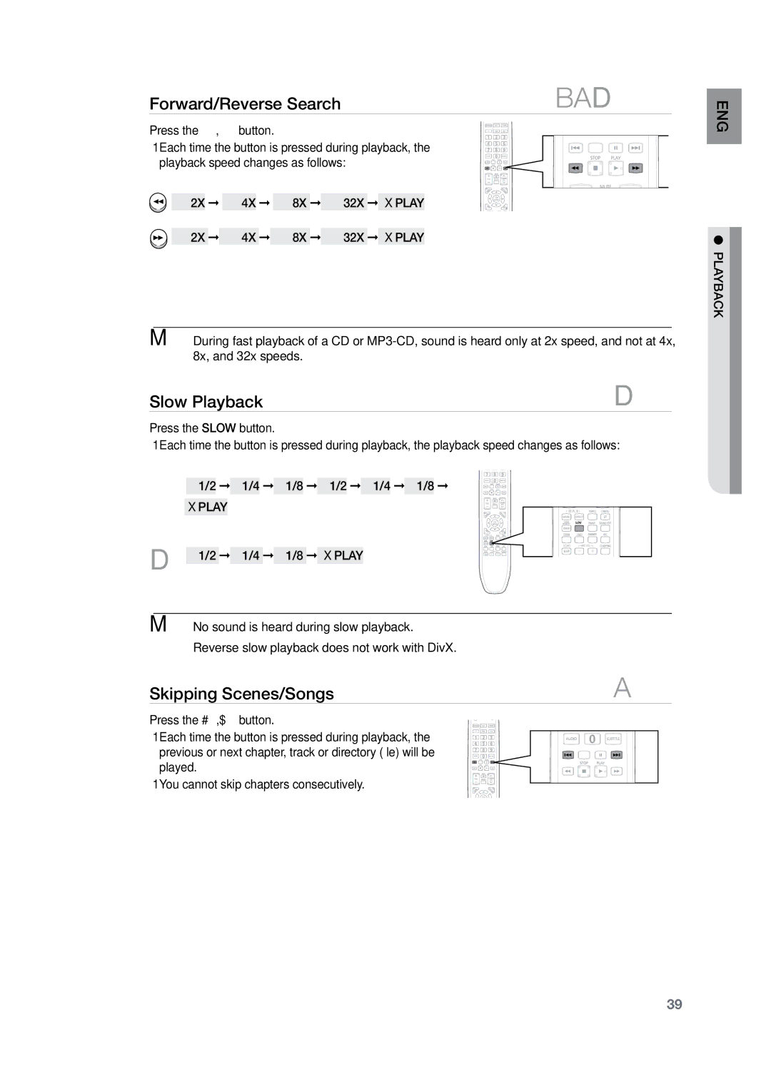 Samsung HT-Z220T/MEA, HT-TZ325T/SIM, HT-TZ325T/FMC manual Slow Playback, Skipping Scenes/Songs, Press the , button,  Play 