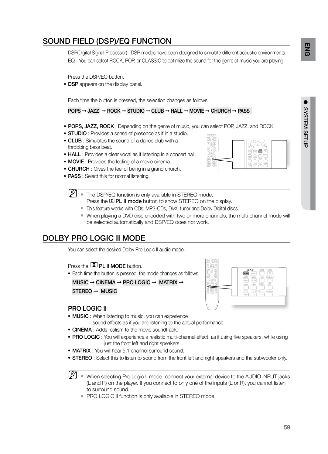 Samsung HT-TZ325T/HAC Sound Field DSP/EQ Function, Dolby Pro Logic II Mode, Music Cinema PRO Logic Matrix Stereo Music 