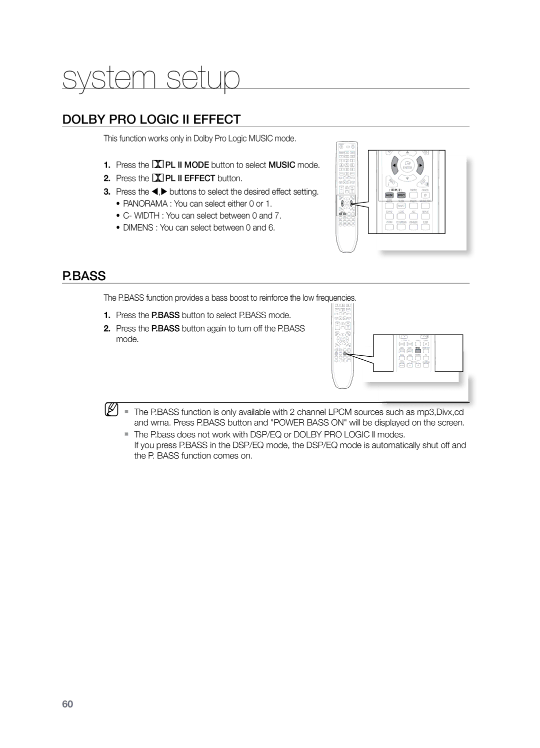 Samsung HT-TZ425T/MEA, HT-Z220T/MEA, HT-TZ325T/SIM, HT-TZ325T/FMC, HT-TZ325T/MEA, HT-Z320T/MEA Dolby Pro Logic II Effect, Bass 