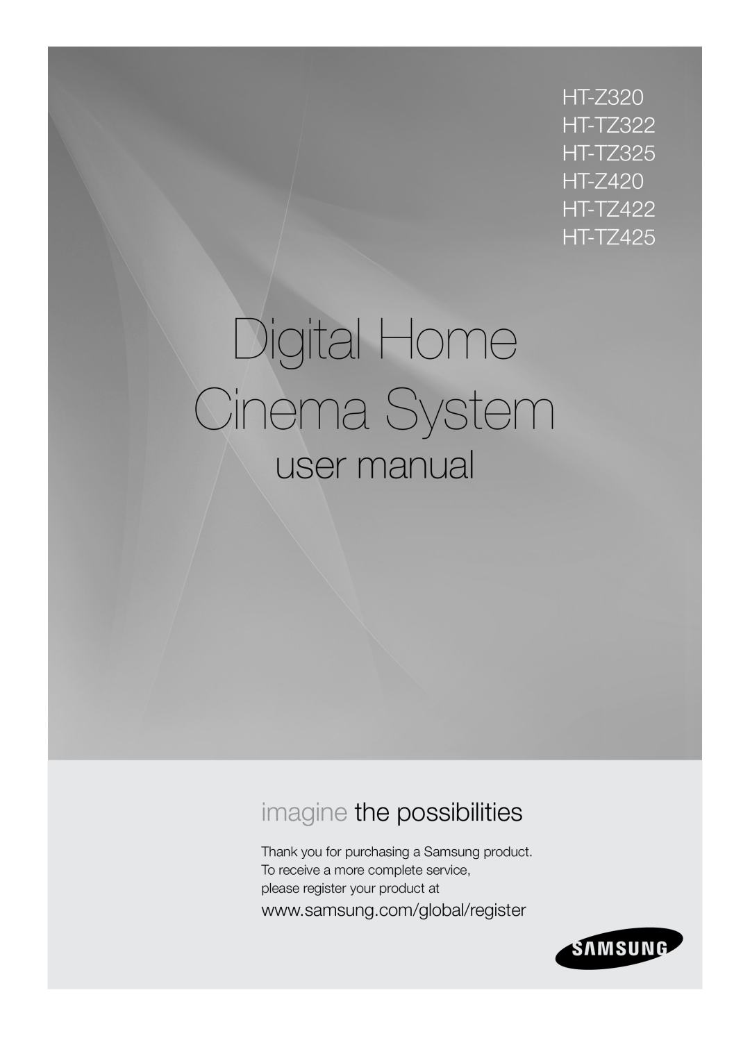 Samsung HT-TZ325T/SIM, HT-Z220T/MEA, HT-Z320T/MEA manual Digital Home Cinema System, user manual, imagine the possibilities 