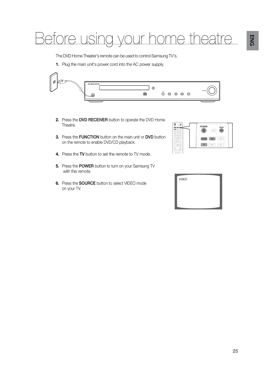 Samsung HT-Z221 user manual Before using your home theatre, Press the Source button to select Video mode on your TV 