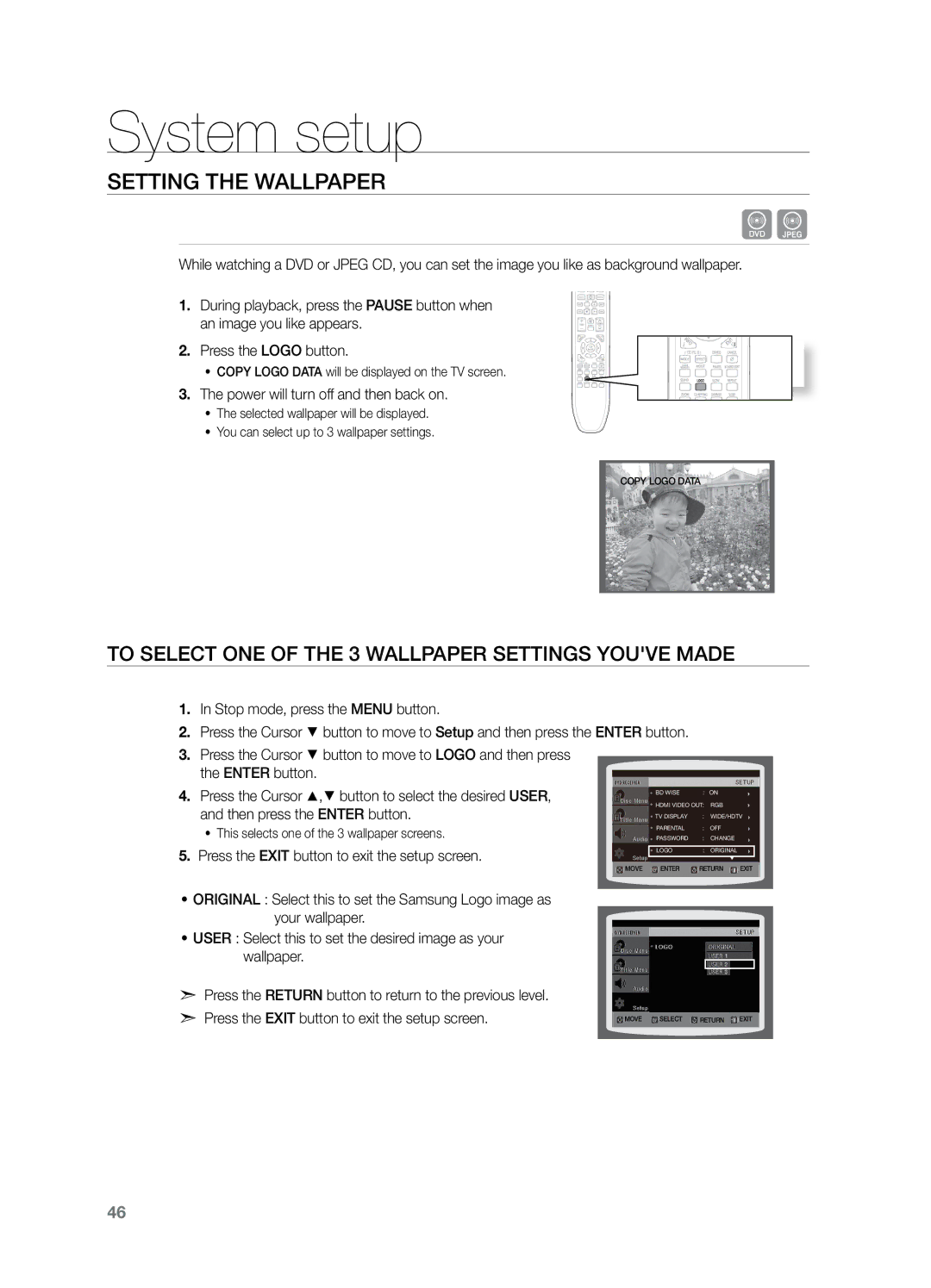 Samsung HT-Z221 user manual Setting the Wallpaper, To Select One of the 3 Wallpaper Settings youve made 