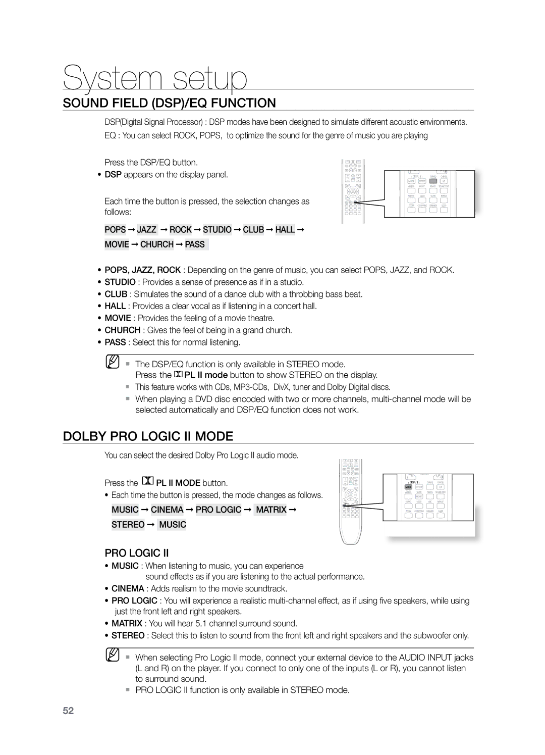 Samsung HT-Z221 Sound Field DSP/EQ Function, Dolby Pro Logic II Mode, Pops Jazz Rock Studio Club Hall Movie Church Pass 