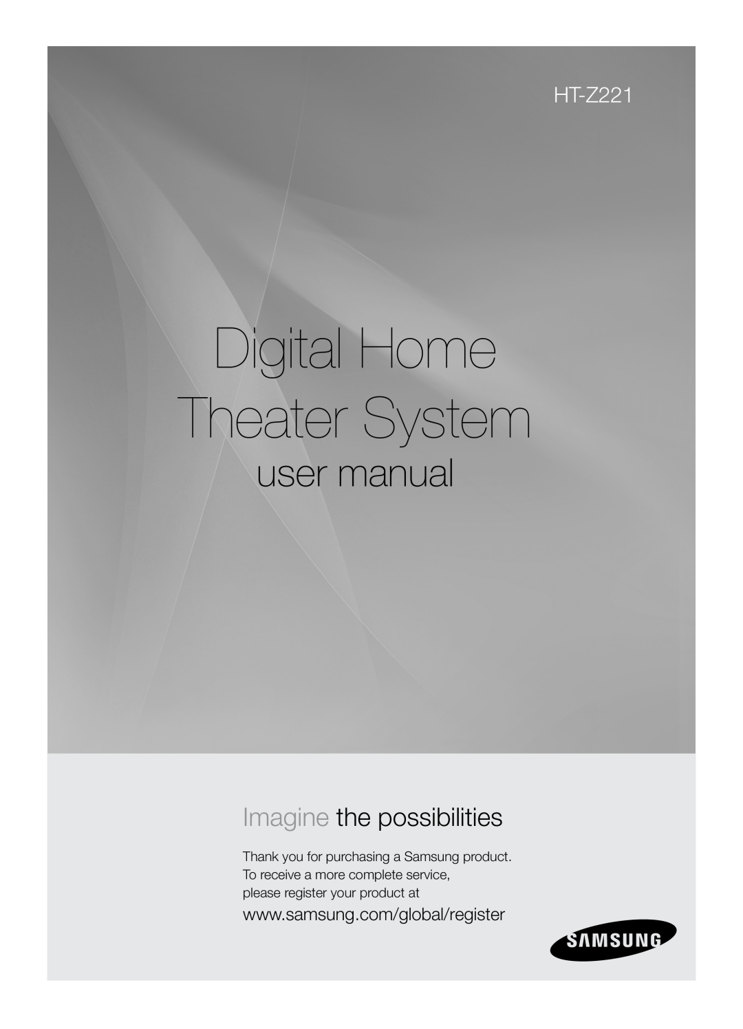 Samsung HT-Z221 user manual Digital Home Theater System, Imagine the possibilities 