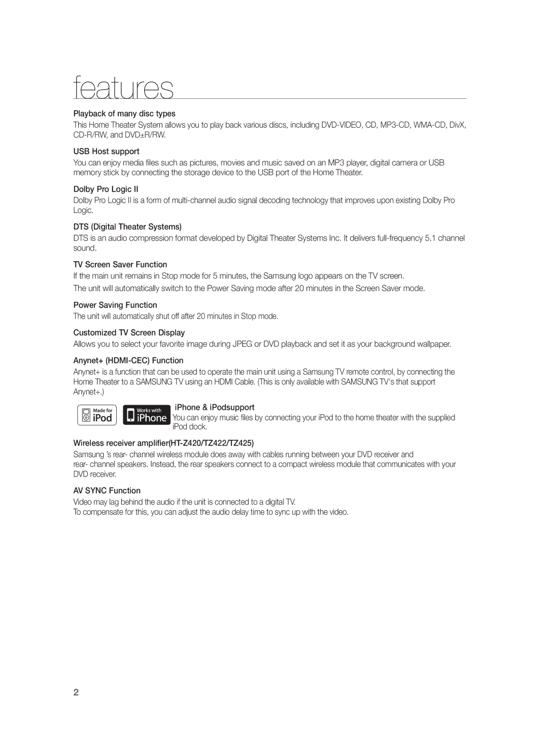 Samsung HT-TZ425, HT-Z320, HT-TZ422, HT-TZ322, HT-TZ325, HT-Z420, AH68-02166R user manual Features 