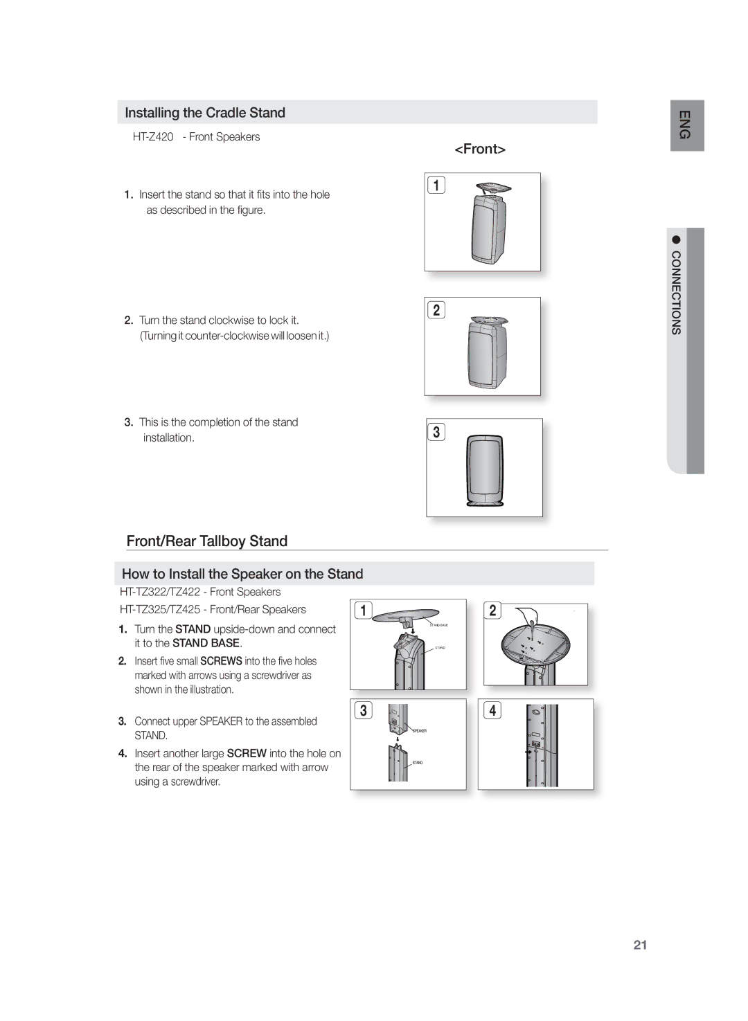 Samsung HT-Z320 Front/Rear Tallboy Stand, Installing the Cradle Stand, Front GnE, How to Install the Speaker on the Stand 