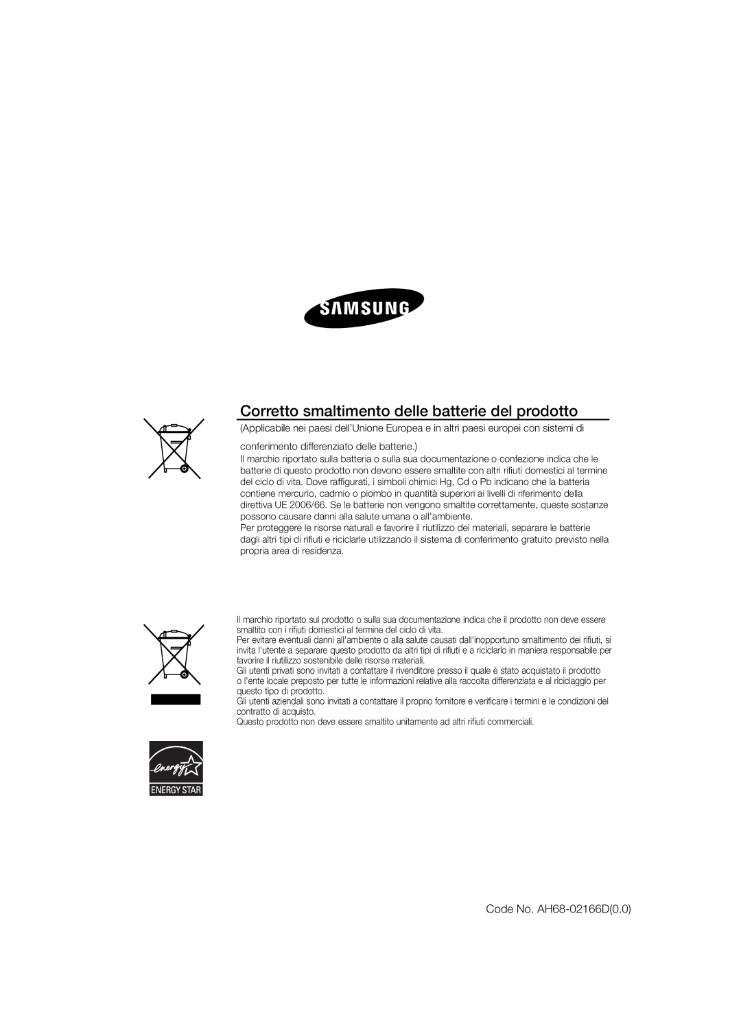 Samsung HT-Z320R/XEF, HT-Z320R/XET manual Corretto smaltimento delle batterie del prodotto, Code No. AH68-02166D0.0 