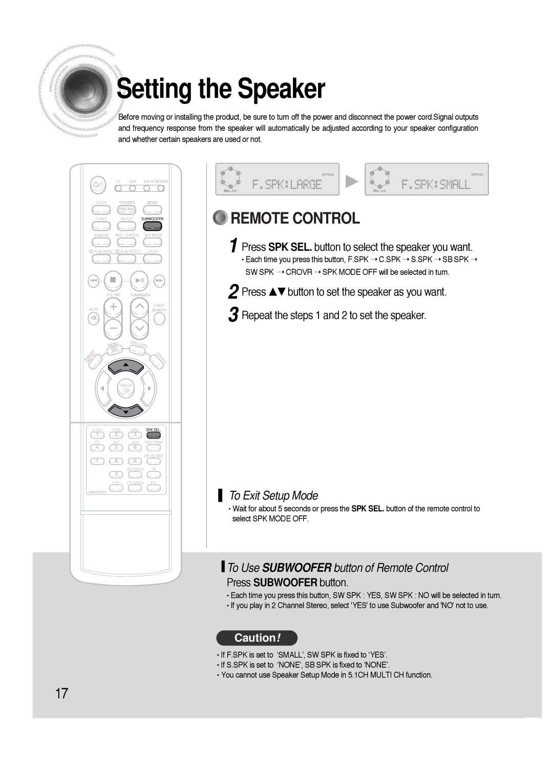 Samsung HTAS700RH/EDC Setting the Speaker, Press SPK SEL. button to select the speaker you want, Press Subwoofer button 