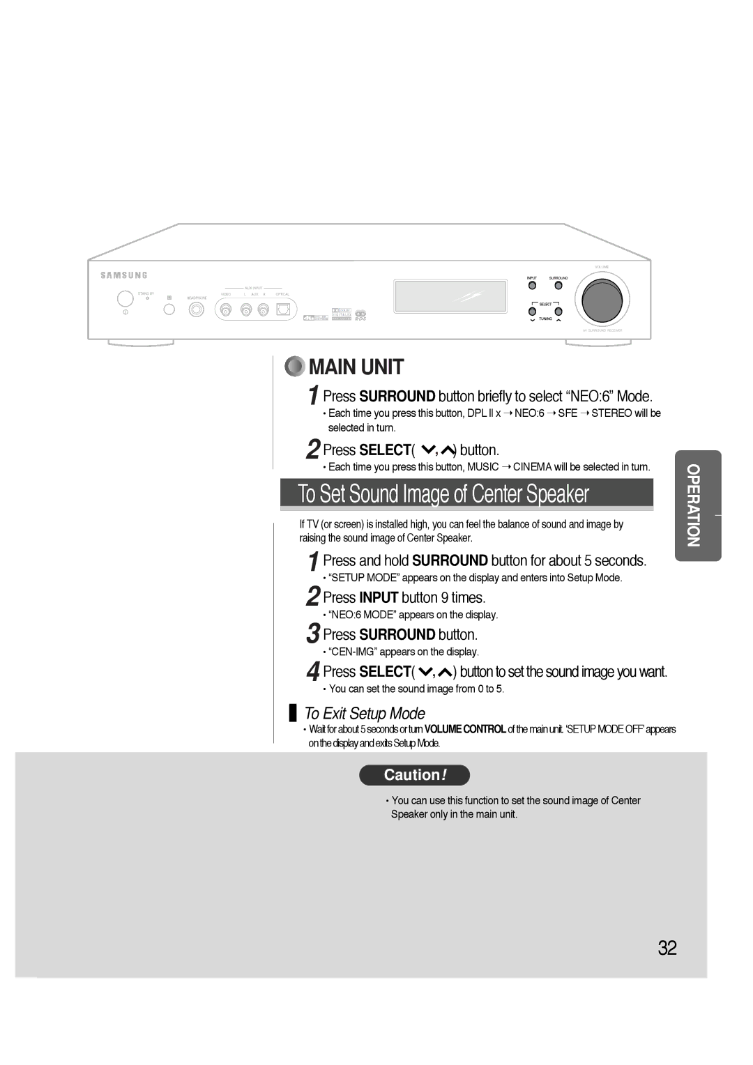 Samsung HTAS700RH/XFO, HTAS700RH/EDC manual To Set Sound Image of Center Speaker, Press Input button 9 times 