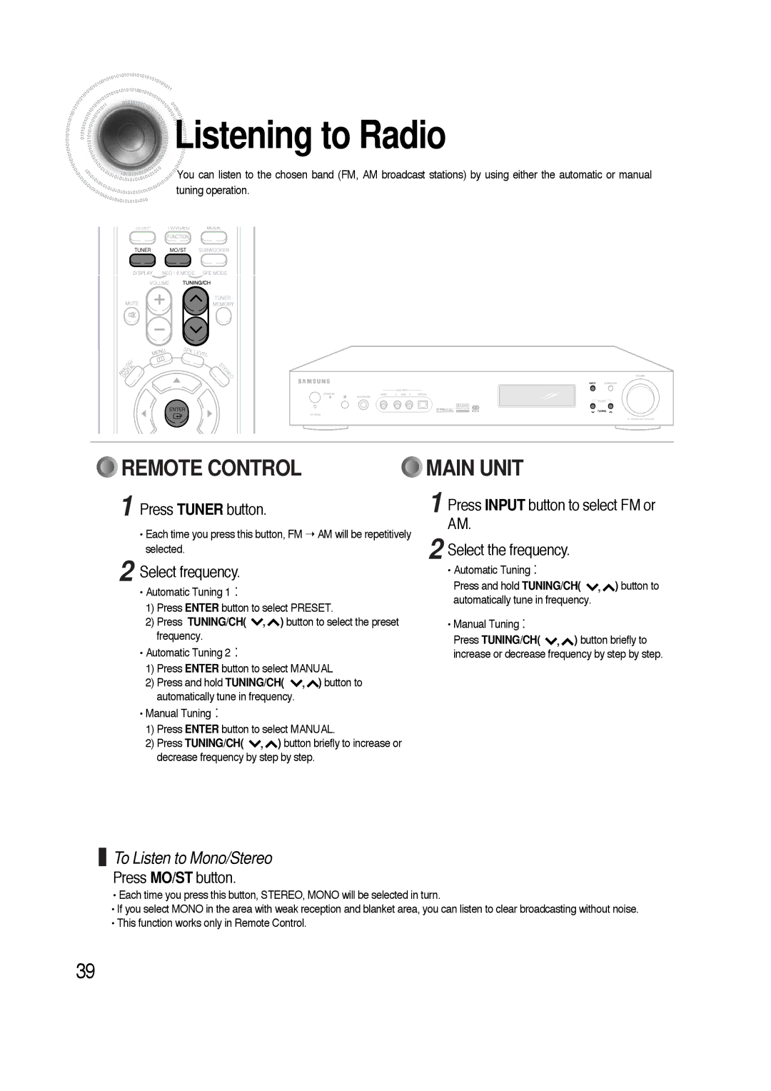 Samsung HTAS700RH/EDC, HTAS700RH/XFO manual Listening to Radio, Press Tuner button, Select frequency, Press MO/ST button 