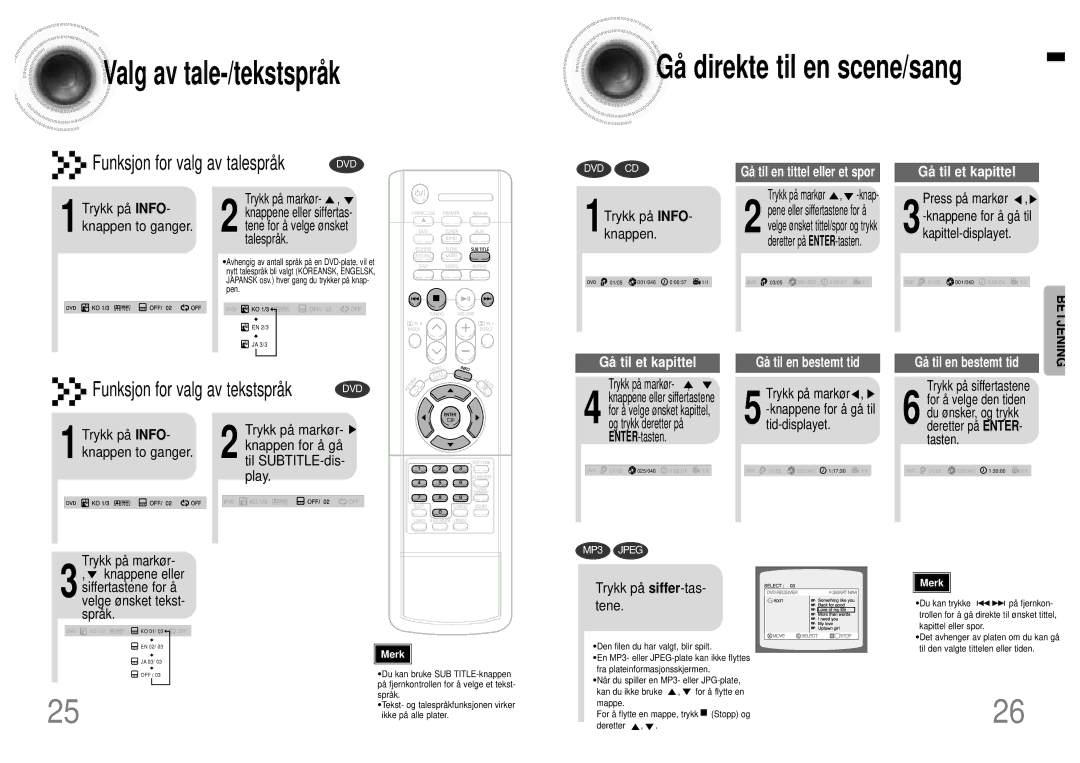 Samsung HTDB120TH/EDC manual 1Trykk på INFO- knappen, Trykk på siffer-tas- tene, Kapittel-displayet, Tid-displayet 