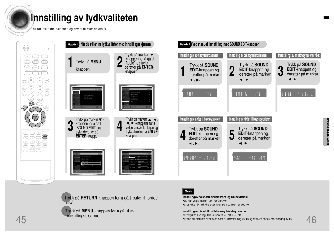 Samsung HTDB120TH/EDC manual Innstilling av lydkvaliteten, Trykk på Sound EDIT-knappen og deretter på markø r 