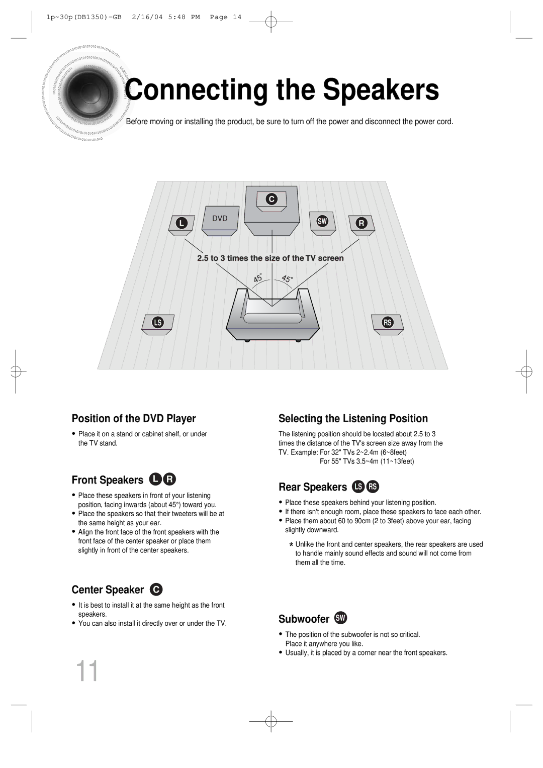 Samsung HTDB1350RH/EDC, HTDB1350RH/ELS manual Connecting the Speakers, Selecting the Listening Position 