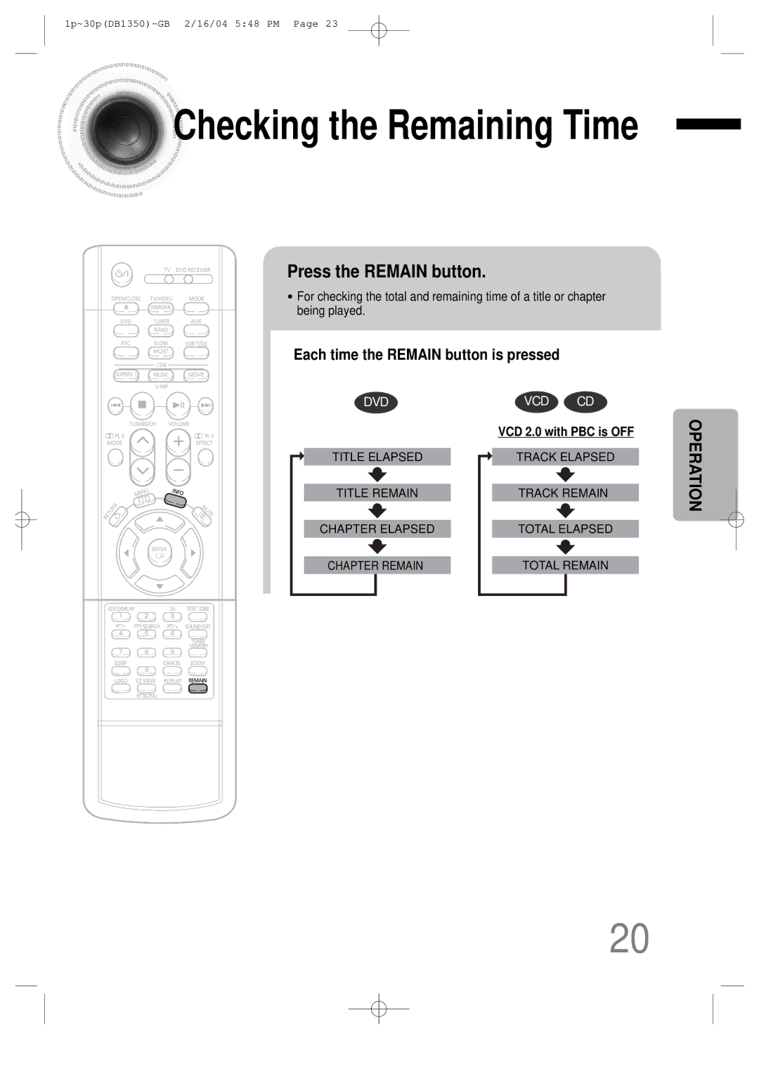 Samsung HTDB1350RH/ELS, HTDB1350RH/EDC manual Checking the Remaining Time, Press the Remain button 