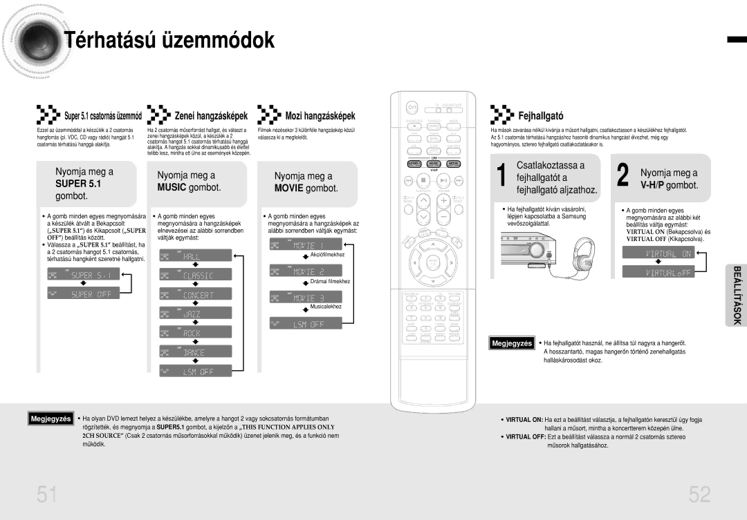 Samsung HTDB1350RH/ELS manual Térhatású üzemmódok, Fejhallgató, Csatlakoztassa a, Music gombot, Nyomja meg a Movie gombot 