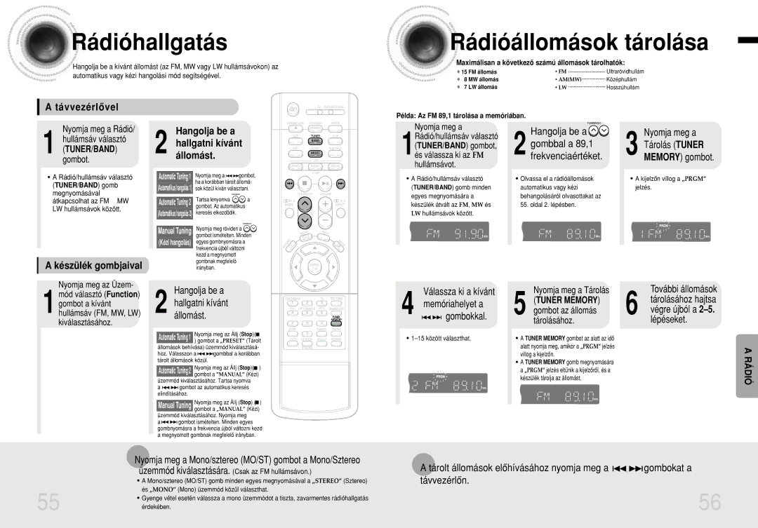 Samsung HTDB1350RH/ELS manual Rádióhallgatás, Rádióállomások tárolása, Távvezérlôvel 